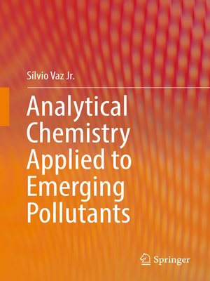 cover image of Analytical Chemistry Applied to Emerging Pollutants